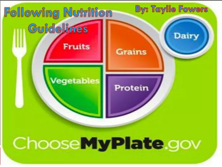 following nutrition guidelines