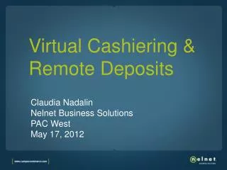 Virtual Cashiering &amp; Remote Deposits
