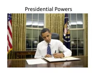presidential powers