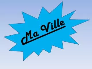 ma ville