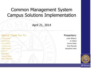 Common Management System Campus Solutions Implementation April 21, 2014