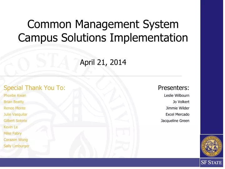 common management system campus solutions implementation april 21 2014