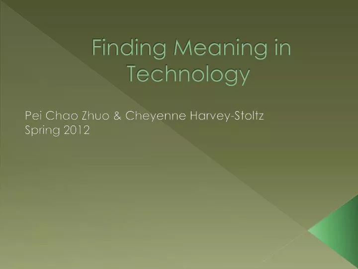 finding meaning in technology