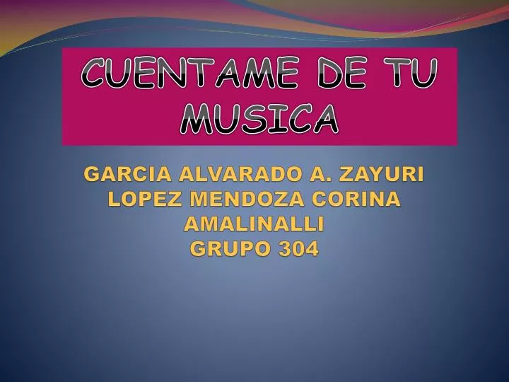 garcia alvarado a zayuri lopez mendoza corina amalinalli grupo 304