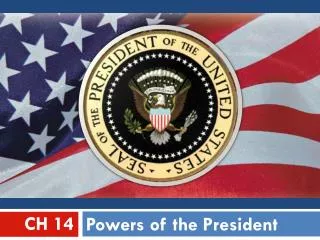 Powers of the President