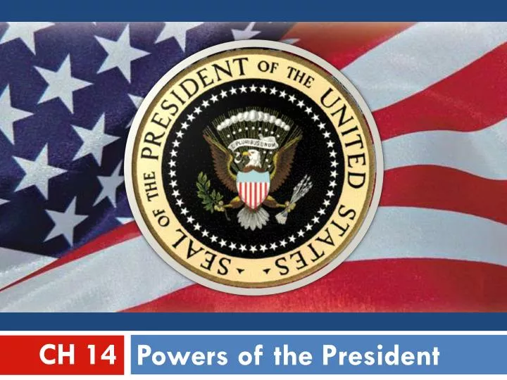 powers of the president