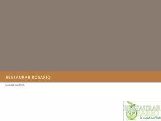 restaurar rosario