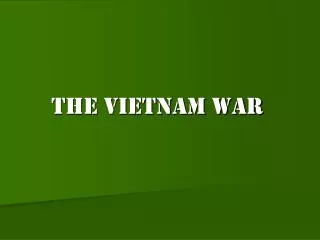 The Vietnam War