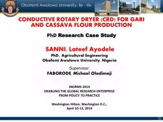 SANNI, Lateef Ayodele PhD., Agricultural Engineering Obafemi Awolowo University, Nigeria