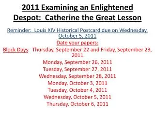 2011 Examining an Enlightened Despot: Catherine the Great Lesson