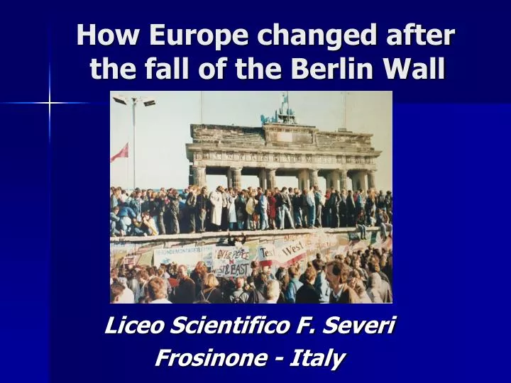 how europe changed after the fall of the berlin wall