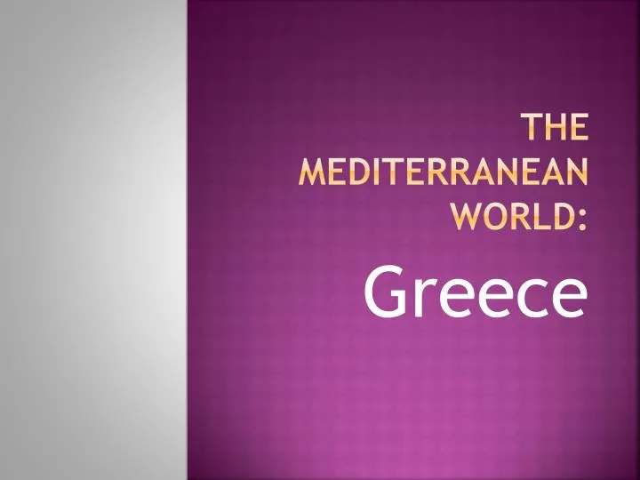 the mediterranean world