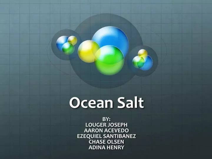 ocean salt