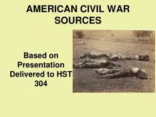 AMERICAN CIVIL WAR SOURCES