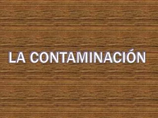 la contaminaci n