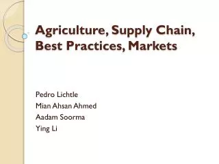 Agriculture, Supply Chain, Best Practices, Markets