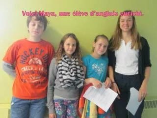 voici maya une l ve d anglais enrichi