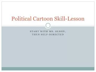 Political Cartoon Skill-Lesson