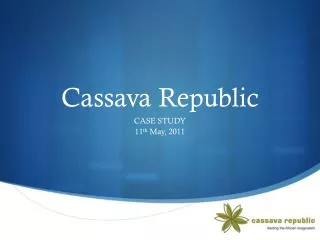 Cassava Republic