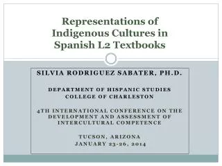 Representations of Indigenous C ultures in Spanish L2 Textbooks