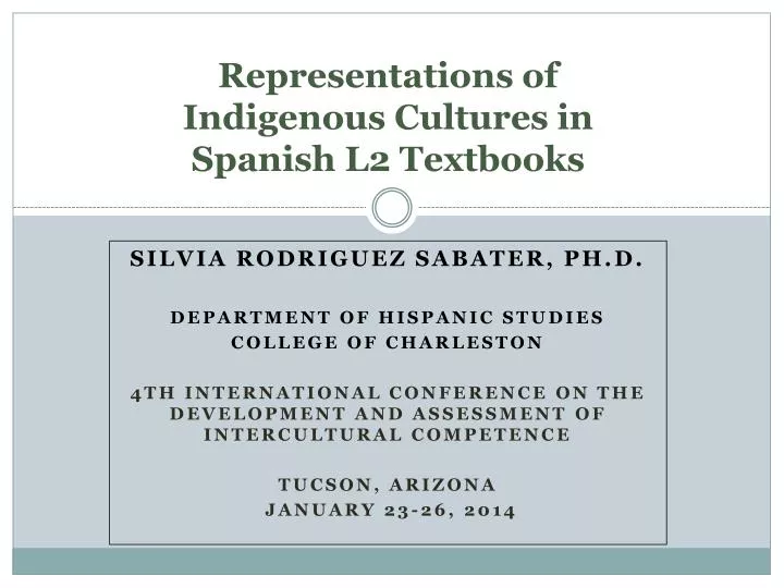 representations of indigenous c ultures in spanish l2 textbooks
