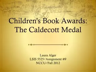 Children’s Book Awards: The Caldecott Medal