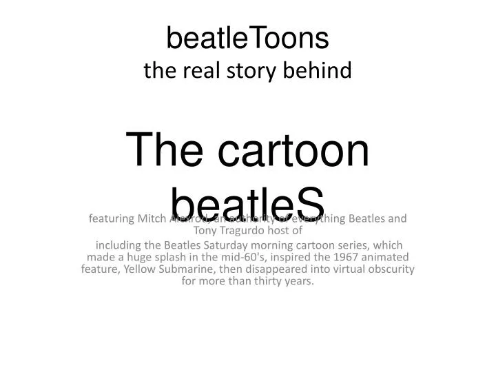 beatletoons the real story behind the cartoon beatles