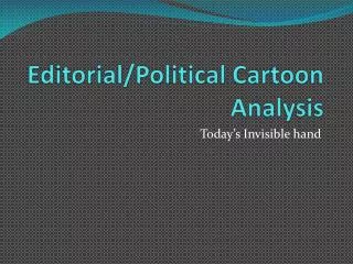 Editorial/Political Cartoon Analysis