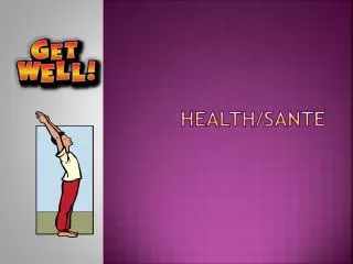 Health /sante