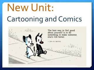 New Unit: Cartooning and Comics