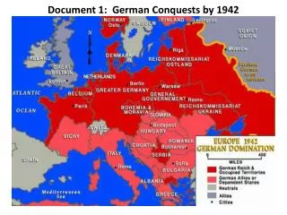 Document 1: German Conquests by 1942