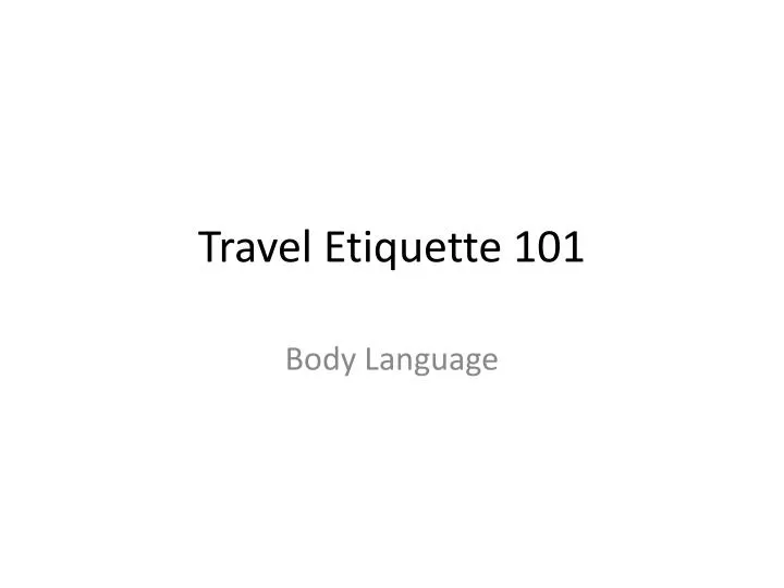 travel etiquette 101