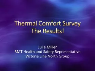 Thermal Comfort Survey The Results!