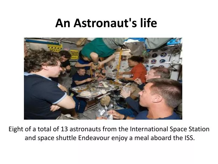 an astronaut s life