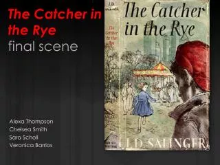 The Catcher in the Rye final scene