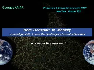 from Transport to Mobility a paradigm shift, to face the challenges of sustainable cities