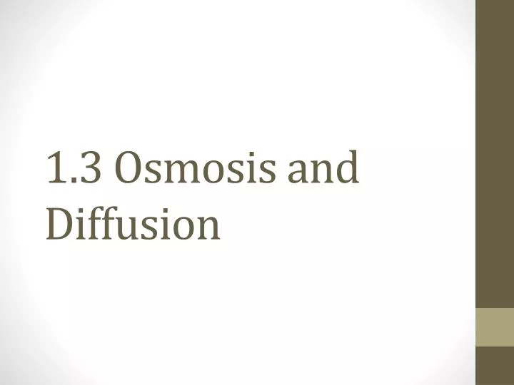 1 3 osmosis and diffusion