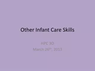 Other Infant Care Skills