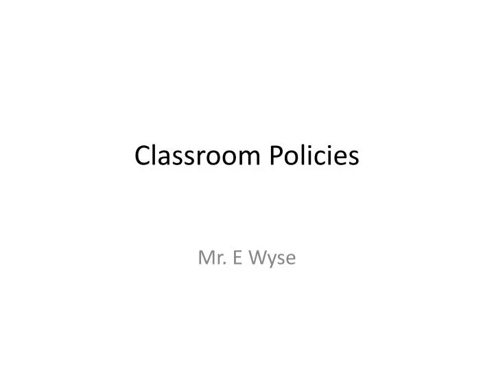 classroom policies