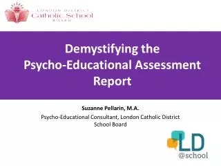 Demystifying the Psycho-Educational Assessment Report