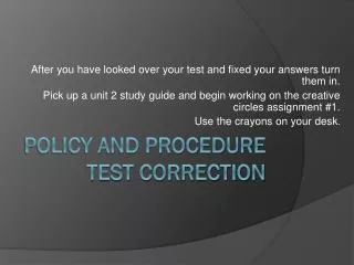 Policy and Procedure Test correction