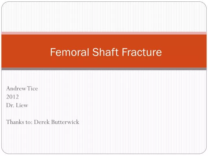 femoral shaft fracture