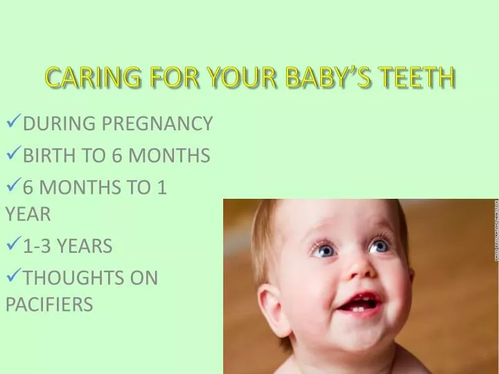 caring for your baby s teeth