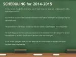 Scheduling Guidelines for 2014-2015: Course Selection and Graduation Requirements - slide 1