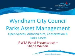 Wyndham City Council Parks Asset Management