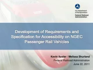 Development of Requirements and Specification for Accessibility on NGEC Passenger Rail Vehicles