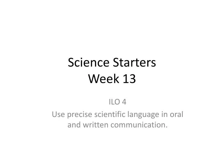 science starters week 13