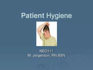 Patient Hygiene
