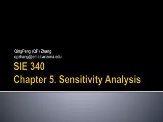 SIE 340 Chapter 5. Sensitivity Analysis