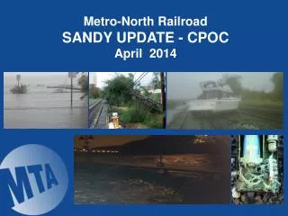 Metro-North Railroad SANDY UPDATE - CPOC April 2014